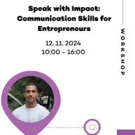 Speak with Impact: Communication Skills for Entrepreneurs