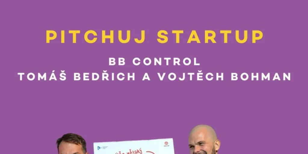 Pitchuj Startup: BB Control a Tomáš Bedřich a Vojtěch Bohman
