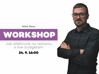 Jak efektivně na reklamu s low budgetem