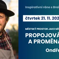 Inspirativní ráno s Brain and Breakfast