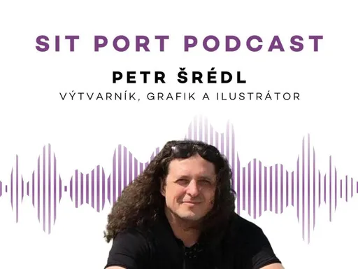 Petr Šrédl: Výtvarník a umělec, jehož umění vdechlo život SIT Port coworku