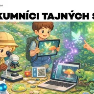 Letní příměstský tábor Průzkumníci tajných světů