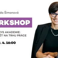 Byznys akademie:  Jak uspět na trhu práce