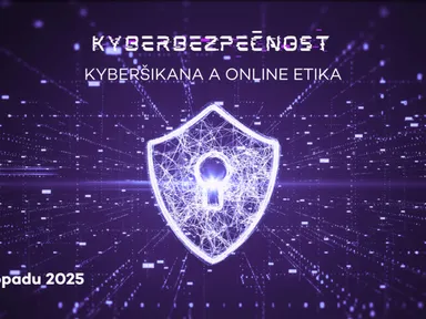 Kyberbezpečnost: kyberšikana a online etika
